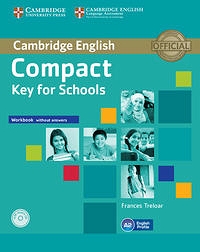 Compact Key for Schools Workbook without answers + CD