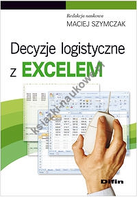 Decyzje logistyczne z Excelem