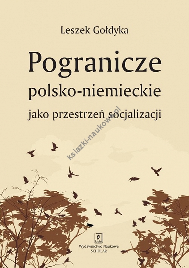 Pogranicze polsko-niemieckie jako przestrzeń socjalizacji