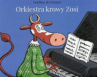 Orkiestra krowy Zosi
