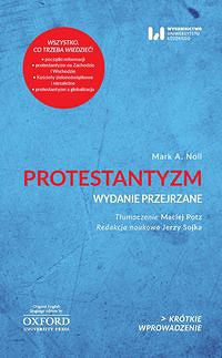 Protestantyzm Wydanie przejrzane Krótkie Wprowadzenie 2
