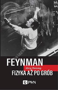 Feynman Fizyka aż po grób