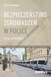 Bezpieczeństwo zgromadzeń w Polsce