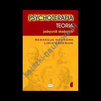 Psychoterapia Teoria Podręcznik akademicki