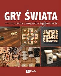 Gry świata według Lecha i Wojciecha Pijanowskich