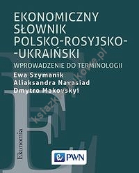 Ekonomiczny słownik polsko-rosyjsko-ukraiński