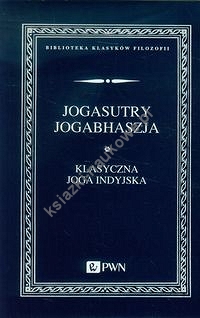 Jogasutry Jogabhaszja Klasyczna joga indyjska