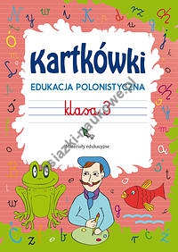 Kartkówki Edukacja polonistyczna Klasa 3