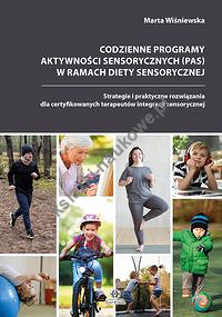 Codzienne programy aktywności sensorycznych (PAS) w ramach diety sensorycznej