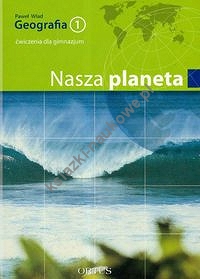 Geografia 1 Ćwiczenia Nasza planeta
