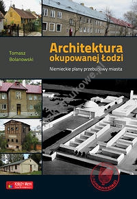 Architektura okupowanej Łodzi