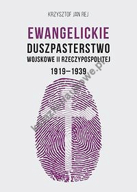 Ewangelickie Duszpasterstwo Wojskowe II RP 1919-1939