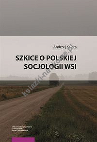 Szkice o polskiej socjologii wsi