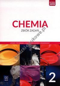 Chemia 2 Zbiór zadań Zakres podstawowy i rozszerzony