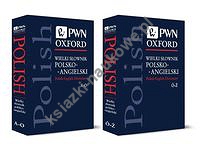 Wielki Słownik Polsko - Angielski. Polish - English PWN-Oxford Tom I-II