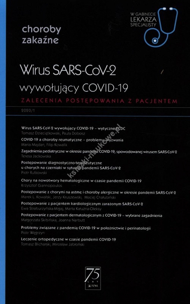 Wirus SARS-CoV-2, wywołujący COVID-19 W gabinecie lekarza specjalisty