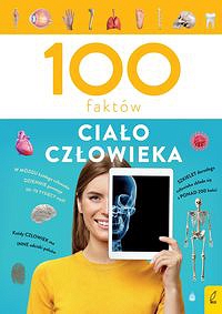 100 faktów Ciało człowieka