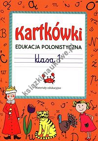 Kartkówki Edukacja polonistyczna klasa 1