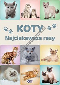 Koty Najciekawsze rasy