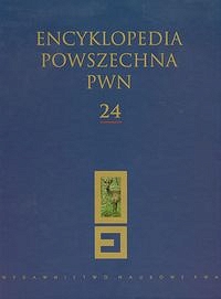 Encyklopedia Powszechna PWN Tom 24