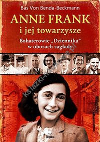Anne Frank i jej towarzysze