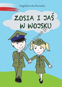 Zosia i Jaś w wojsku