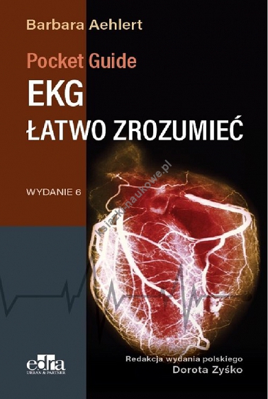 EKG łatwo zrozumieć. Pocket Reference