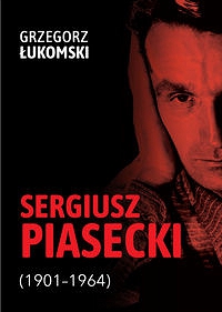 Sergiusz Piasecki (1901-1964)