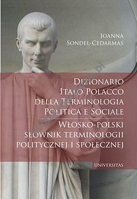 Dizionario italo-polacco della terminologia politica e sociale. Włosko-polski słownik terminologii p
