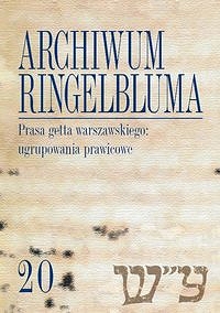 Archiwum Ringelbluma Konspiracyjne Archiwum Getta Warszawy, tom 20, Prasa getta warszawskiego: ugru