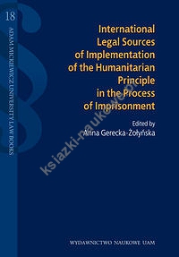 International legal sources of implementation of the humanitarian principle in the process of impris