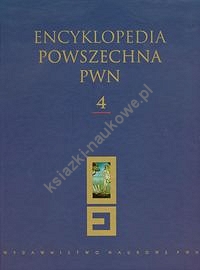 Encyklopedia Powszechna PWN Tom 4