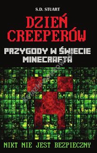 Dzień Creeperów Przygody w świecie Minecrafta