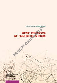 Serwisy internetowe instytucji kultury w Polsce