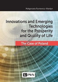Innovations and Emerging Technologies for the Prosperity and Quality if Life
