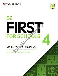 B2 First for Schools 4 Authentic practice tests
