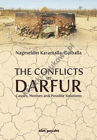 The Conflicts in Darfur Causes Motives and Possible Solutions