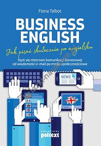 Business English Jak pisać skutecznie po angielsku
