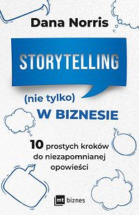 Storytelling (nie tylko) w biznesie