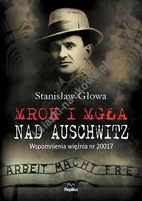 Mrok i mgła nad Auschwitz