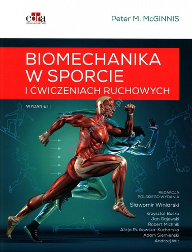 Biomechanika w sporcie i ćwiczeniach ruchowych